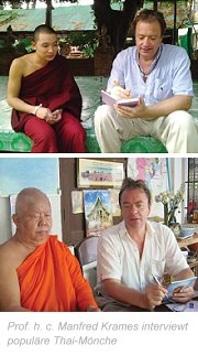 Prof. h. c. Manfred Krames interviewt populäre Thai-Mönche